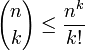 {n \choose k} \le \frac{n^k}{k!}