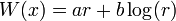 W(x) = a r + b \log(r)
\,
