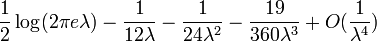 \frac{1}{2}\log(2 \pi e \lambda) - \frac{1}{12 \lambda} - \frac{1}{24 \lambda^2} - \frac{19}{360 \lambda^3} + O(\frac{1}{\lambda^4})